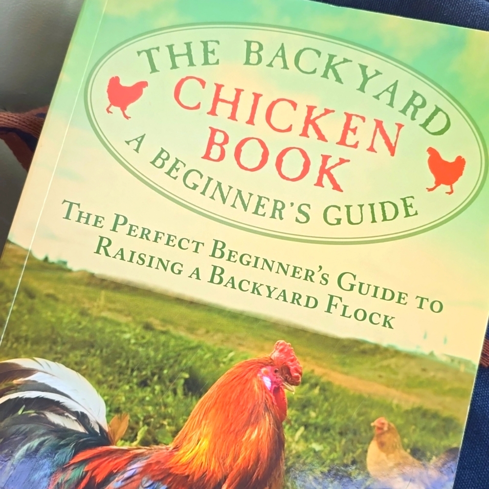 Backyard Chicken Beginner Guide Book  NEW